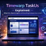Timewarp TaskUs Explained